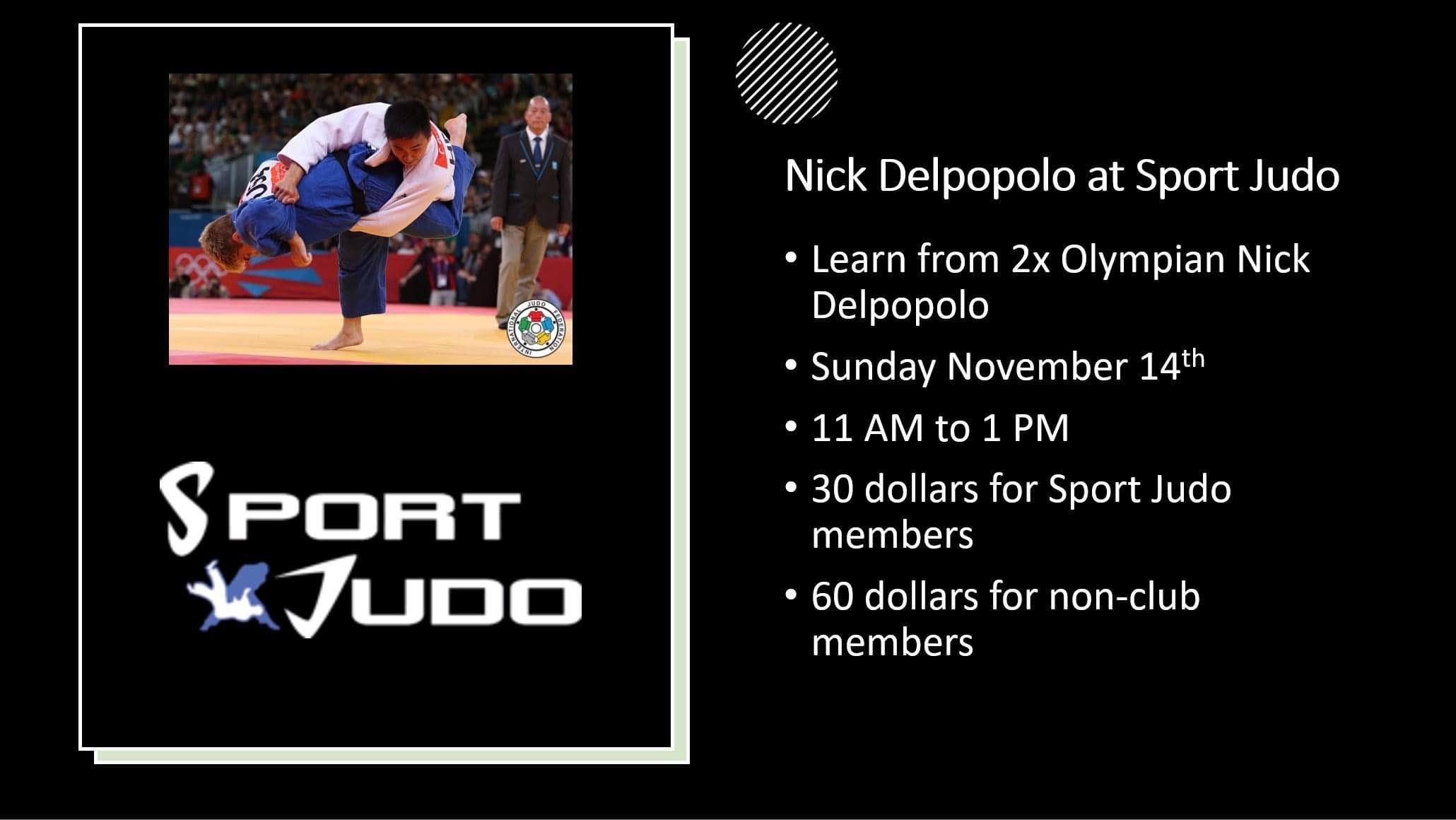 Nick Delpopolo at Sport Judo on Sunday November 14th